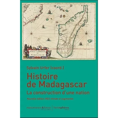 Histoire de Madagascar - La construction d'une nation