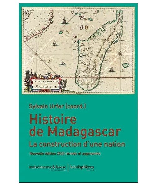 Histoire de Madagascar - La construction d'une nation