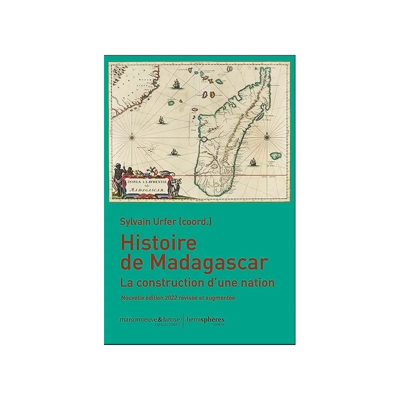 Histoire de Madagascar - La construction d'une nation