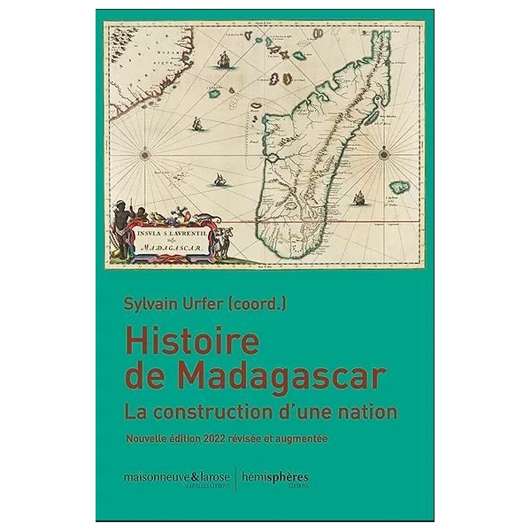 Histoire de Madagascar - La construction d'une nation