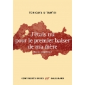 J\'étais nu pour le premier baiser de ma mère -