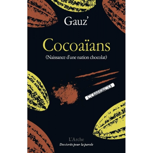 Cocoaïans (Naissance d'une nation chocolat)