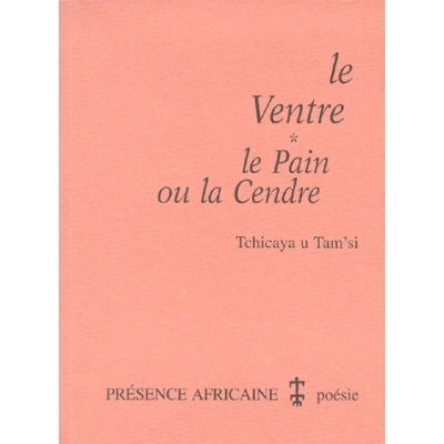 Le ventre/Le pain ou la cendre