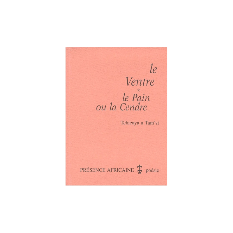 Le ventre/Le pain ou la cendre