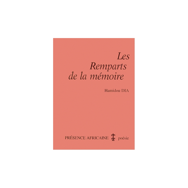 Les remparts de la mémoire