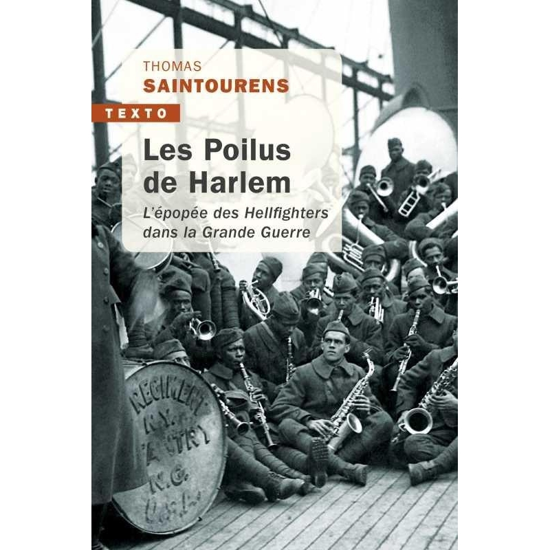 Les Poilus de Harlem - L'épopée des Hellfighters dans la Grande Guerre