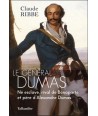 le Général Dumas - Né esclave, rival de Bonaparte et père d'Alexandre Dumas