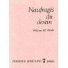 Naufragés du destin