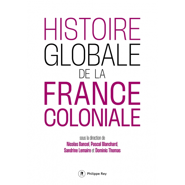 Histoire globale de la France coloniale