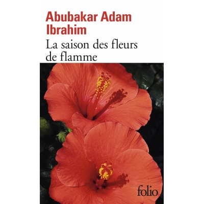 La saison des fleurs de flammes