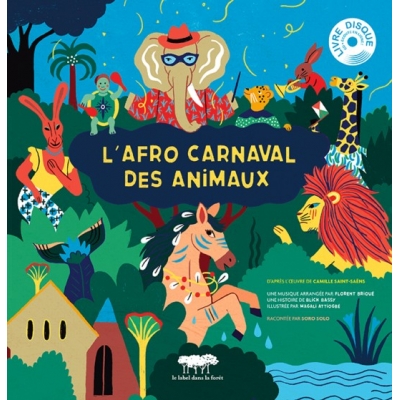 L'afrocarnaval des animaux