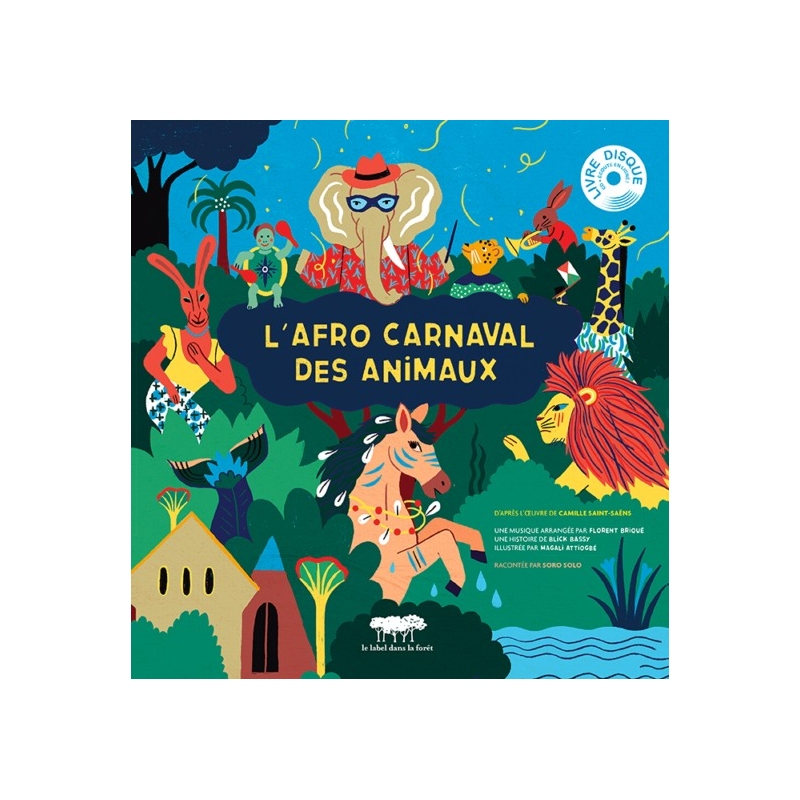 L'afrocarnaval des animaux