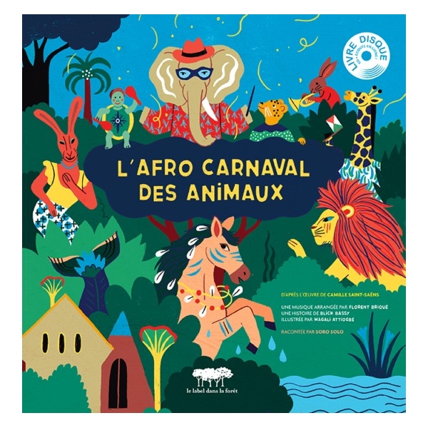 L'afrocarnaval des animaux