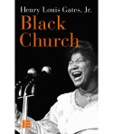 Black Church - De l'esclavage à Black Lives Matter