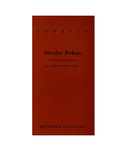 Abraha Pokou et trois autres pièces