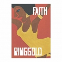 Faith Ringgold - Catalogue d\'exposition