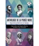 Anthologie de la pensée noire - États-Unis et Haïti (XVIIIe-XIXe siècles)