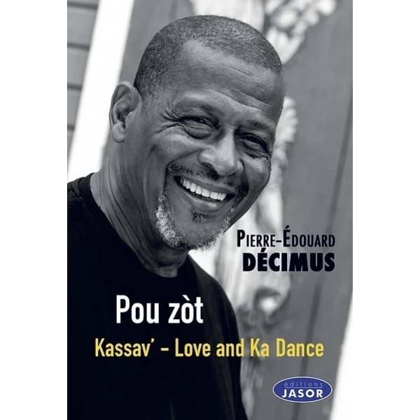 Pou zòt - Kassav' - Love and Ka-dance