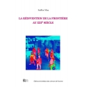La réinvention de la frontière au XXIe siècle