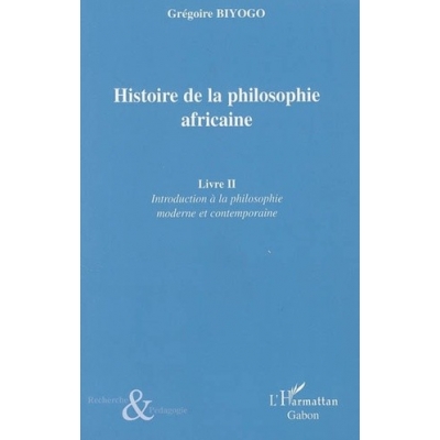 Histoire de la philosophie africaine Livre 2