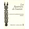 Les boutriers de l'aurore