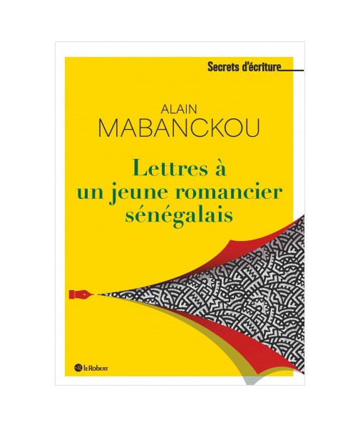 Lettres à un jeune romancier sénégalais