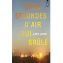 Deux secondes d\'air qui brûle