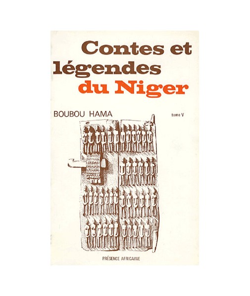 Contes et légendes du Niger. Tome V