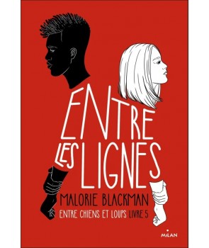 Entre les lignes - Entre chiens et loups livre 5