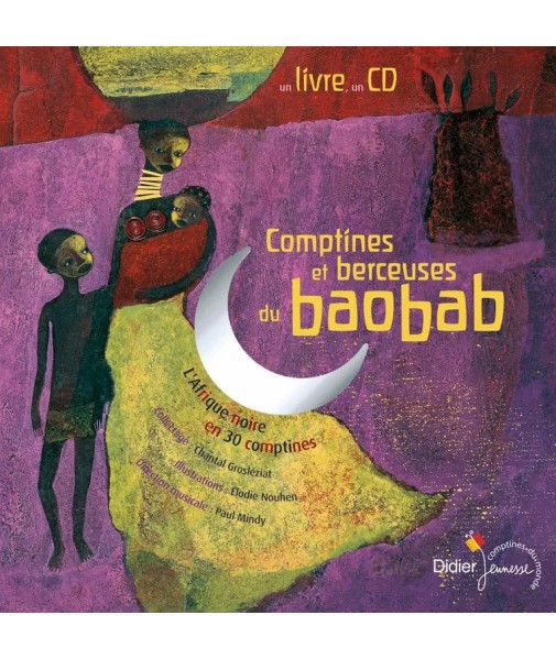 Comptines et berceuses du baobab