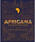 Africana - Une histoire du continent africain