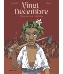 Vingt décembre - Chroniques de l'abolition