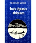 Trois légendes africaines