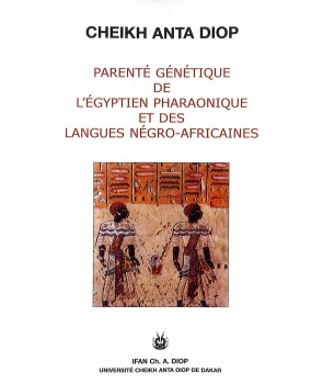 Parenté génétique de l'égyptien pharaonique et des langues négro-africaines