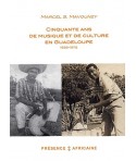 Cinquante ans de musique et de culture en Guadeloupe