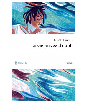 La vie privée d'oubli