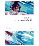 La vie privée d'oubli