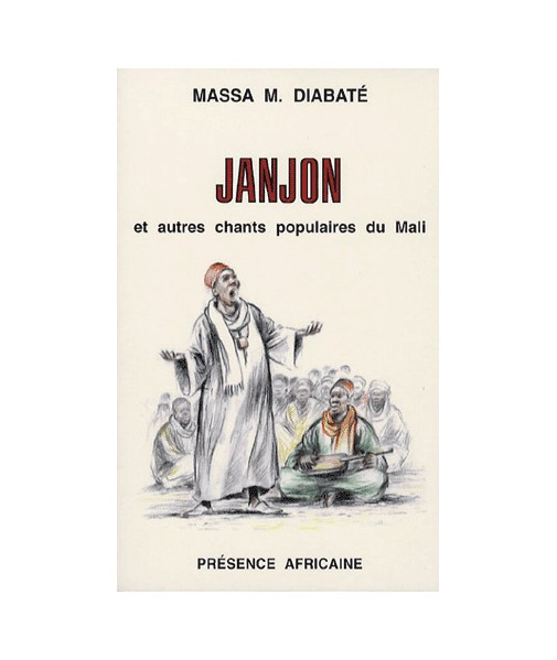 Janjon et autres chants populaires du Mali