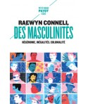 Des masculinités - hégémonie, inégalités, colonialité