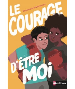 Le courage d'être moi