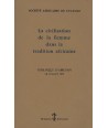 La civilisation de la femme dans la tradition africaine