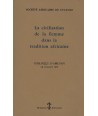 La civilisation de la femme dans la tradition africaine