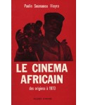 Le cinéma africain des origines à 1973