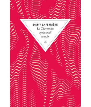 Le Charme des après-midi sans fin