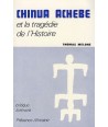 Chinua Achebe et la tragédie de l'histoire