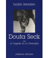 Douta Seck ou la tragédie du Roi Christophe