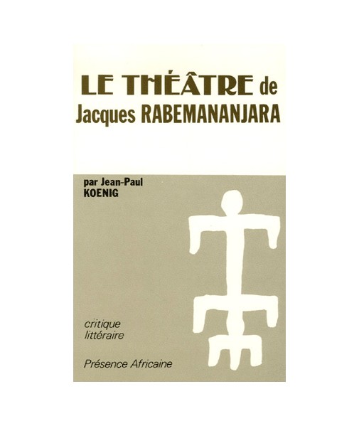 Le théâtre de Jacques Rabemananjara