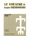 Le théâtre de Jacques Rabemananjara