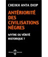 Antériorité des civilisations nègres