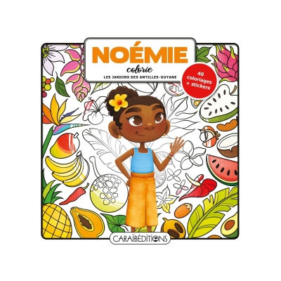 Noémie colorie les jardins des Antilles-Guyane Noémie colorie les jardins des Antilles-Guyane
